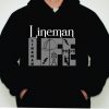 Lineman Life Hoodie-Lineman Hoodie