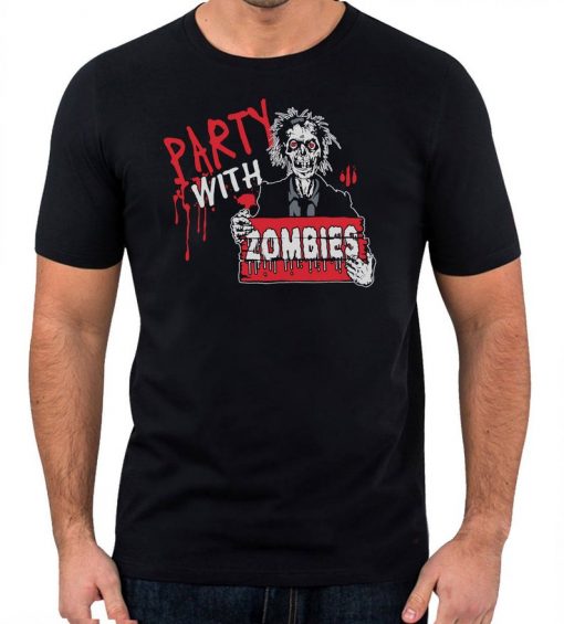 Party With Zombies Halloween T-Shirt