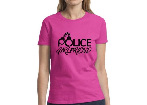 Police Girlfriend Tshirt