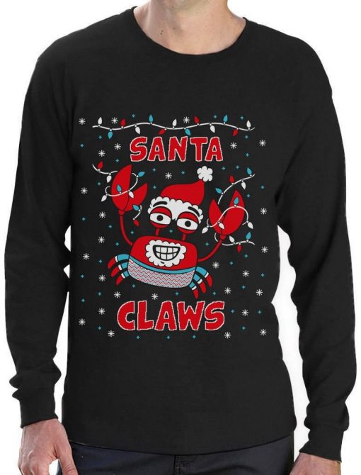 Santa Claws Ugly Christmas Sweater Crab Funny Xmas Lobster Long Sleeve T-Shirt