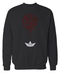 Youll Float Too Pennywise Sweatshirt