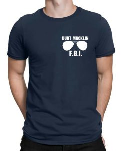 Burt Macklin FBI Parks&Recreation Men's T-Shirt