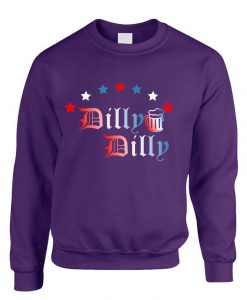 Dilly Dilly 4th Of July Unisex Sweatshirt