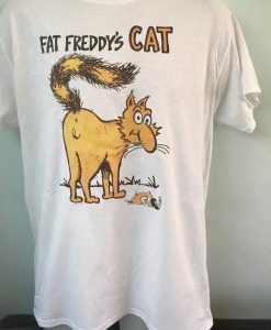 FAT FREDDY'S CAT T SHIRT