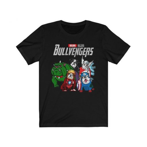 Bullvengers bulldog praody shirt