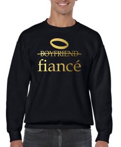 Boyfriend-Fiance Sweatshirt