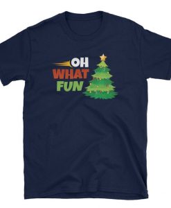 Oh What Fun Tshirt - Oh What Fun - Christmas Tshirt