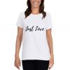 T-shirt - Just Love