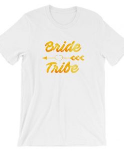 Bride Tribe T-Shirt