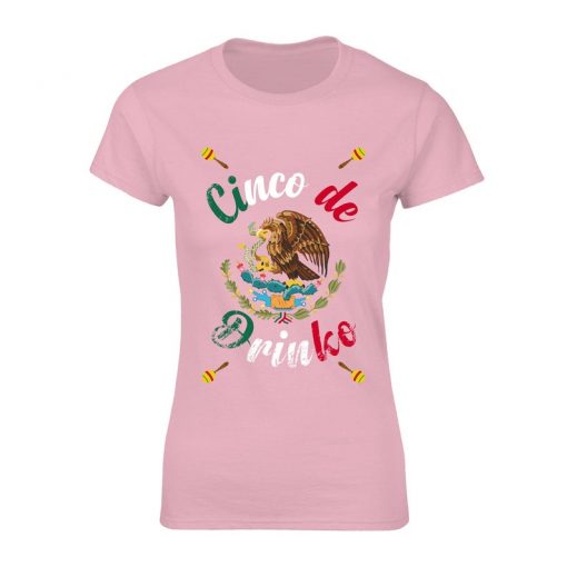 CINCO DE DRINKO Women's Tshirt