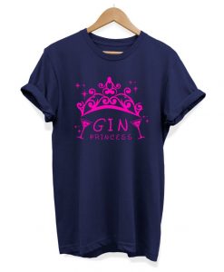 Gin Princess - Slogan Hipster - Unisex T-shirt