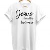 Jesus Loves This Hot Mess - Slogan Hipster - Unisex T-shirt