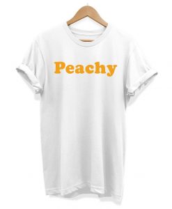 Peachy - Slogan Hipster - Unisex T-shirt