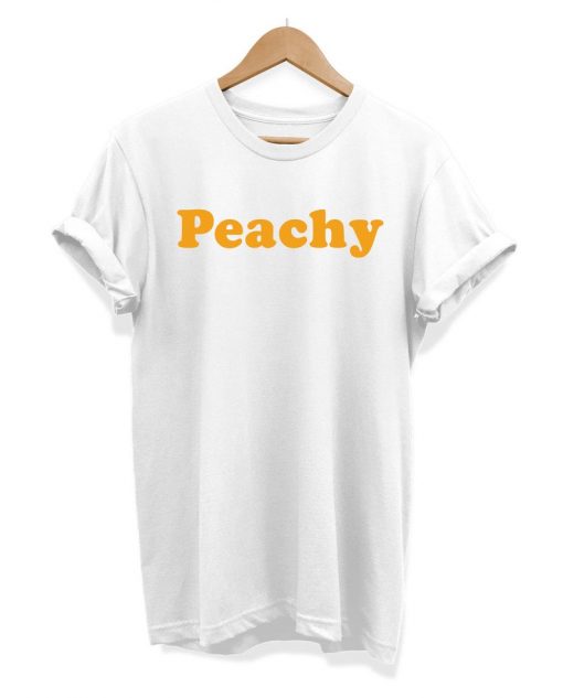 Peachy - Slogan Hipster - Unisex T-shirt