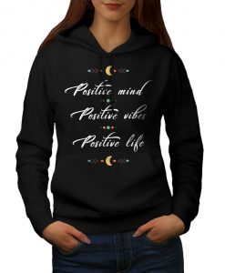 Positive Mind Womens Hoodie