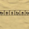 RESISTANCE Periodic Table T-Shirt