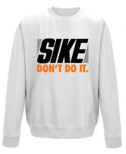 SIKE Sweatshirt