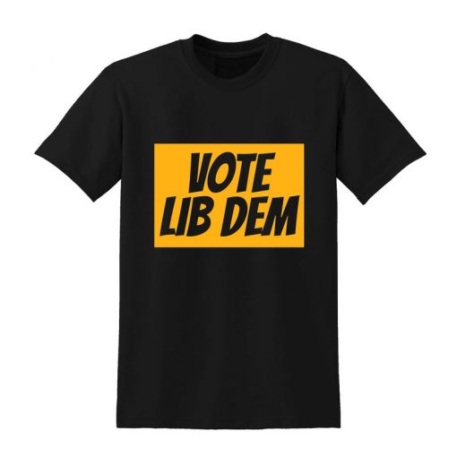 VOTE LIB DEM Slogan Tshirt