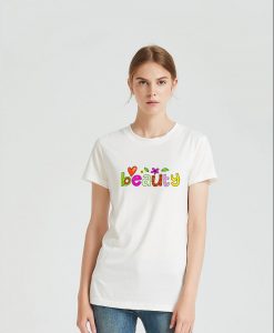 Beauty for women's T-shirt