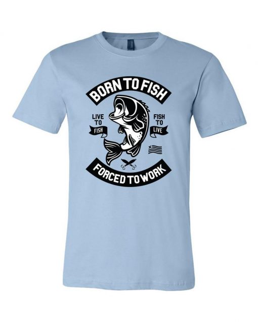 Born To Fish Graphic Unisex T-Shirts