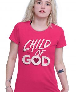 Child Of God Religious Christian Strong Jesus Christ Lord Ladies T Shirt