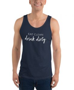 Eat Clean Drink Dirty Men's Tank Top