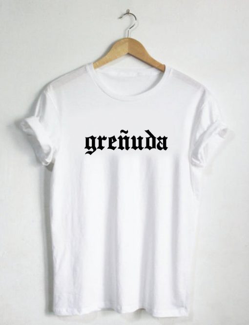 Grenuda Shirt - Latina Chingona Viva La Mujer Shirt