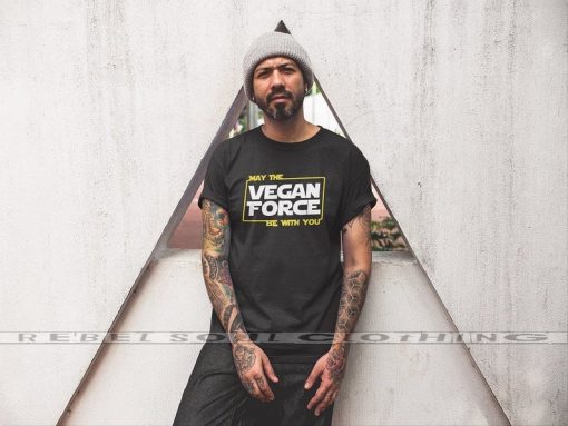 May The Vegan Force Be With You T-shirt