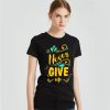 Never give up T-Shirt