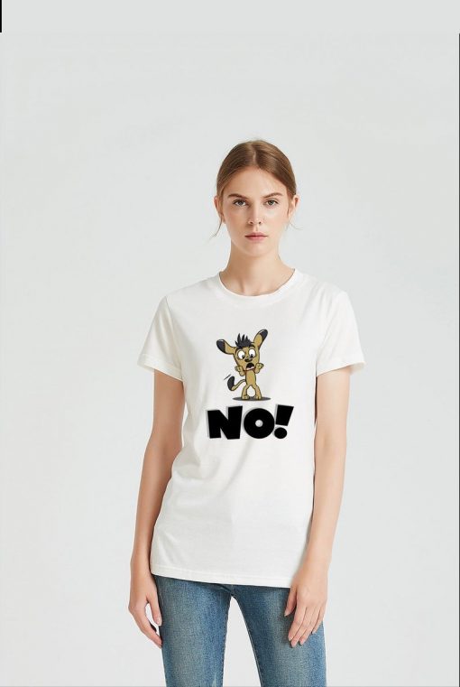 No! for T-shirts