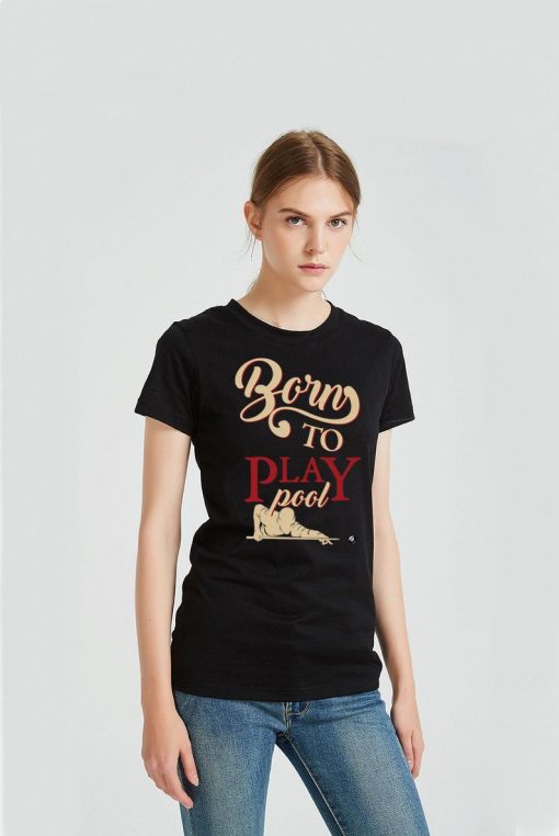 Play Pool Shirt women's T-shirt