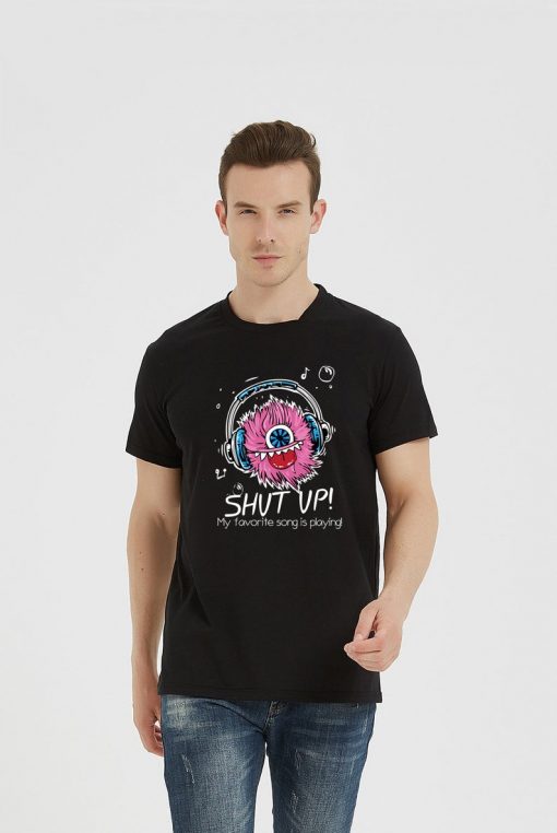 Shut up Shirts T-shirts