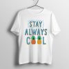 Stay Always Cool Pineapple Graphic T-Shirt