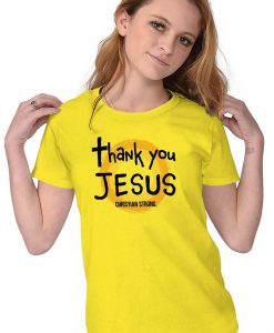 Thank You Jesus Christ Christian Religious Lord God Gift Ladies Tee Shirt