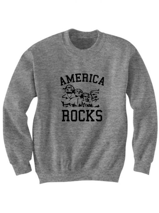America Rocks Sweatshirt