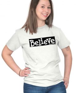 Believe Jesus Christ Christian Faith Hope Religious Gift T Shirt