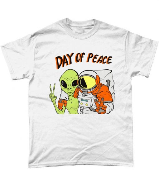 Day Of Peace Alien Astronaut Space T Shirt T-Shirt