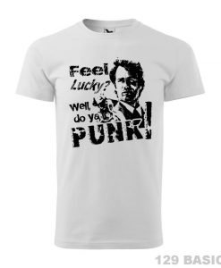 Do You Feel Lucky Punk T Shirt