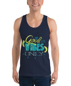 Good Vibes Only Classic American Apparel Unisex Tank Top