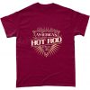 Legendary American Custom Hot Road Fast & Loud Shirt