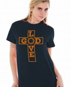 Love God Cross Christian Jesus Christ Religious Faith Gift woman T Shirt