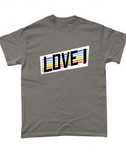 Love I Self Love Pride Positive Rainbow Equality T Shirt