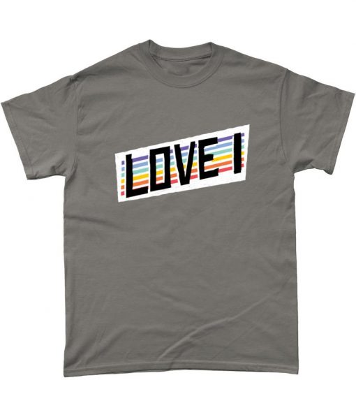 Love I Self Love Pride Positive Rainbow Equality T Shirt
