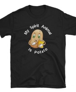 My Spirit Animal Is Potato Unisex Shirt