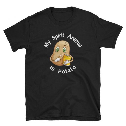 My Spirit Animal Is Potato Unisex Shirt