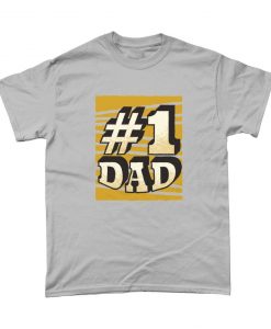 Number One Dad T-Shirt - Fathers Day T-Shirt