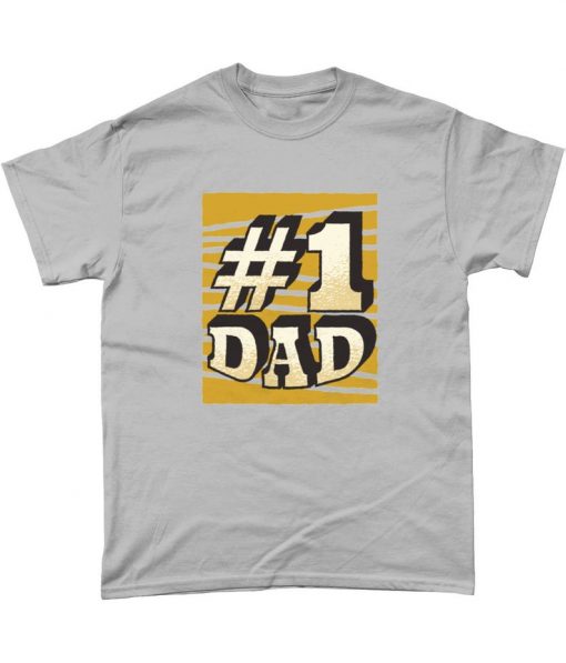 Number One Dad T-Shirt - Fathers Day T-Shirt