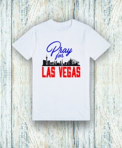 Pray for LAS VEGAS T-SHIRTS