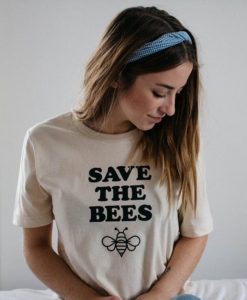 SAVE THE BEES Shirt