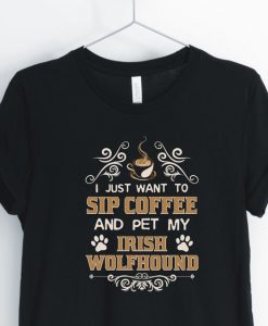 Sip Coffee And Pet Irish Wolfhound Unisex Shirt